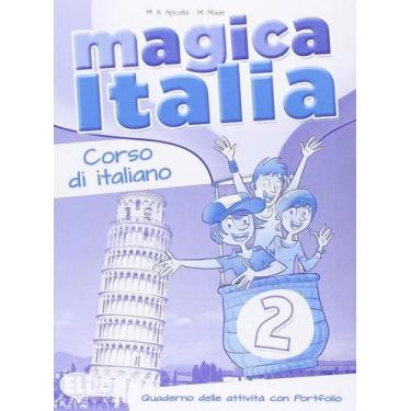 Imagem de Magica Italia 2 - Quaderno Esercizi - Eli - European Language Institut