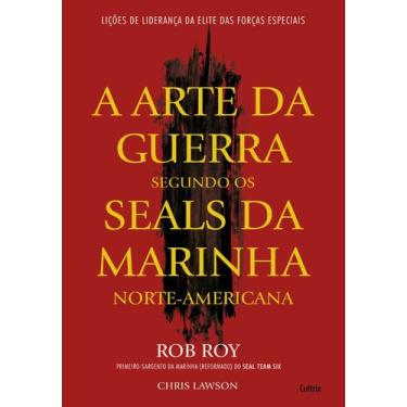 Imagem de Livro - A Arte da Guerra Segundo os Seals da Marinha Norte-Americana