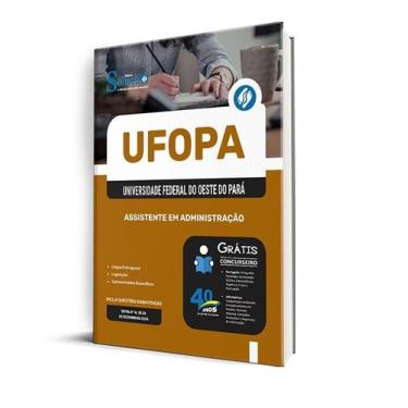 Imagem de Apostila UFOPA 2024 - Assistente Em Administração - Editora Solução