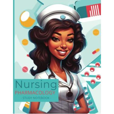 Imagem de Nursing Pharmacology Study Notebook: Pharmacology Made Easy: The Ultimate Study Notebook for Aspiring Nurses!: Master Medications, Ace Exams, and ... Clear Notes, Visuals, and Practice Questions!