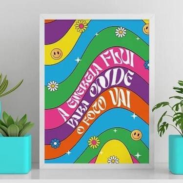 Imagem de Quadro A Energia Flui Onde A Atenção 33X24Cm Vidro Branca - Quadros On