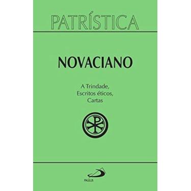 Imagem de Patristica a trindade escritos eticos cartas vol. - PAULUS