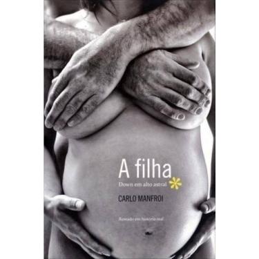 Imagem de Filha, A: Down em Alto Astral - NOVA LETRA, 3
