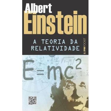 Imagem de Livro Teoria da Relatividade Sobre a Teoria da Relatividade Especial e