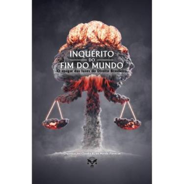 Imagem de Inquérito Do Fim Do Mundo (Cláudia R. De Morais Piovezan) - Editora E.