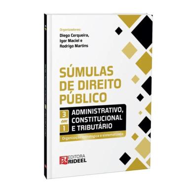 Imagem de Súmulas de Direito Público 3 em 1: Administrativo, Constitucional e Tributário