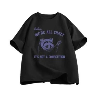 Imagem de Camiseta Feminina Engraçada "Relaxar, Somos Todos Loucos" - Manga Curt