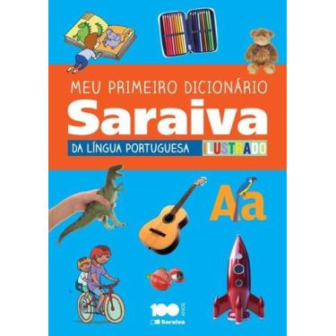 Imagem de Livro - Meu primeiro dicionário Saraiva da língua portuguesa ilustrado