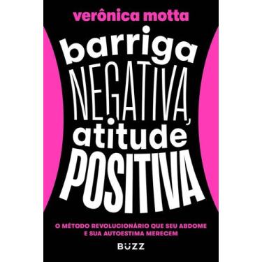 Imagem de Livro - Barriga negativa, atitude positiva - Buzz