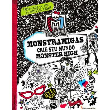 Imagem de Monstramigas - Crie Seu Mundo Monster High + Marca Página - Moderna