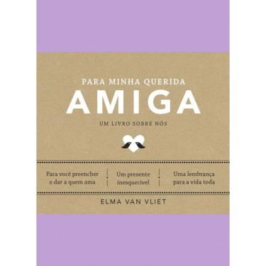 Imagem de Para minha querida amiga (Um livro sobre nós)