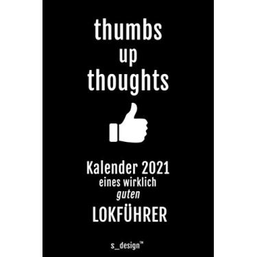 Imagem de Kalender 2021 für Lokführer/Eisenbahn-Fahrer: Wochenplaner/Tagebuch/Journal für das ganze Jahr: Platz für Notizen, Planung/Planungen/Planer, Erinnerungen & Sprüche I
