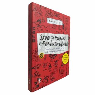 Imagem de Livro Como Se Tornar o Pior Aluno da Escola Danilo Gentili