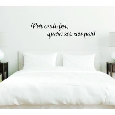 Imagem de Adesivo Decorativo Por onde for quero ser seu par 2 - Cola koala