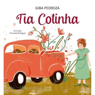 Imagem de Livro Literatura Infantil - Tia Cotinha - Ciranda Cultural