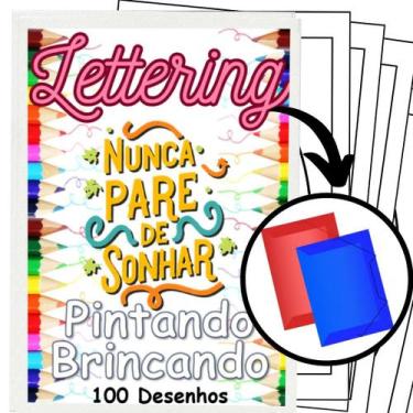 Imagem de 100 Desenhos De Lettering Para Colorir E Praticar - 100 Folhas Avulsas