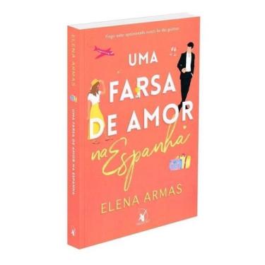 Imagem de Livro - Uma farsa de amor na Espanha (Sucesso do TikTok) - Editora Arq