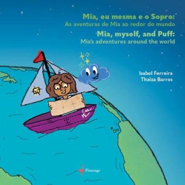 Imagem de Mia, eu mesma e o Sopro // Mia, myself, and Puff