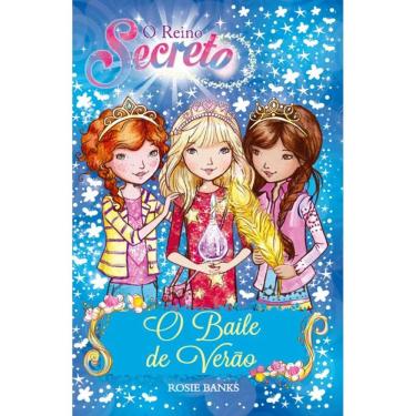 Imagem de O reino secreto - O baile de verão - Livro 12