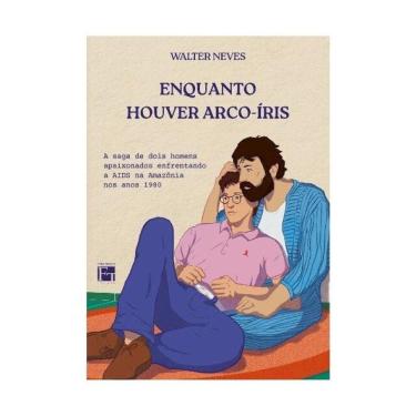 Imagem de Enquanto Houver Arco-Iris