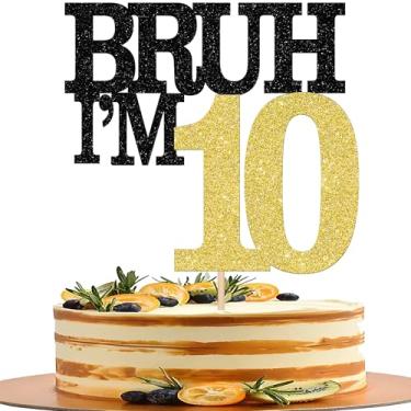 Imagem de Rsstarxi 1 Pack Bruh I'm 10 Cake Topper It's My 10th Birthday Cake Decorations Cheers to 10 Years Old Cake Picks for Boys 10th Birthday Party Decorations Supplies Black Gold