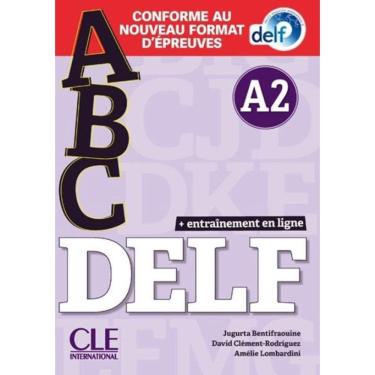 Imagem de Abc Delf A2 - Livre + Cd + Appli-Web - Conforme Au Nouveau Format D´Epreuves - N/E 2021