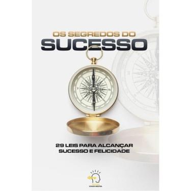 Imagem de Os Segredos Do Sucesso