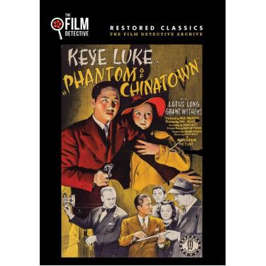 Imagem de Phantom of Chinatown (The Film Detective Restored Version)