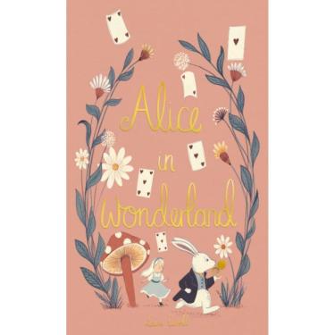 Imagem de Alice In Wonderland - Wordsworth Collector`S Editions
