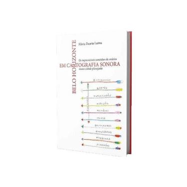 Imagem de Belo Horizonte Em Cartogrfia Sonora