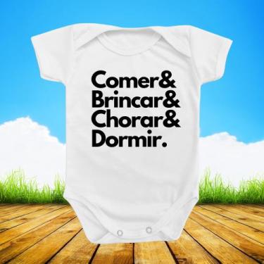 Imagem de Roupinha Body de Bebê Frase Comer Chorar Brincar Dormir Presente Temát