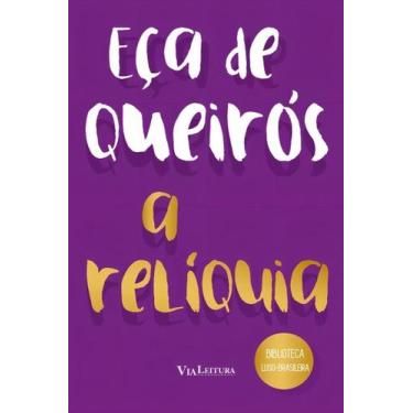 Imagem de Relíquia, A - VIA LEITURA, Sortido