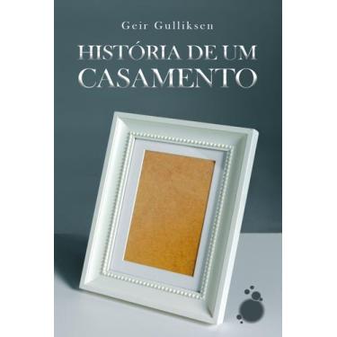 Imagem de Livro - História de um casamento