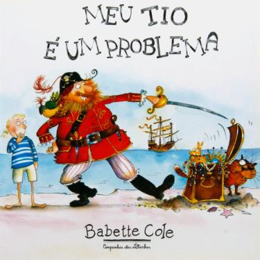 Imagem de Livro - Meu Tio é um Problema - Babette Cole