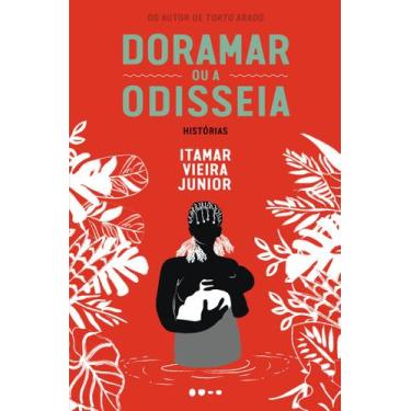 Imagem de Livro - Doramar ou a odisseia