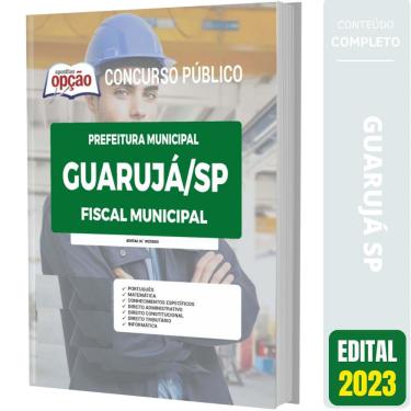Imagem de Apostila Prefeitura Guarujá Sp 2023 - Fiscal Municipal