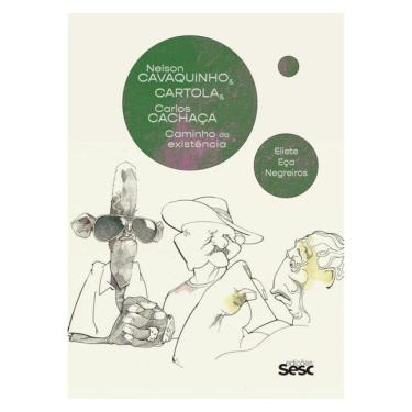 Imagem de Nelson Cavaquinho & Cartola & Carlos Cachaça - Caminho Da Existência