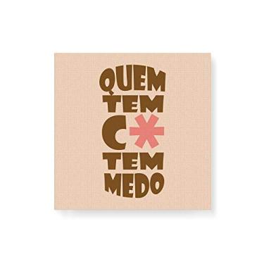 Imagem de Arte Maníacos Quadro Decorativo em Tela Canvas Quem Tem Medo - 30x30cm