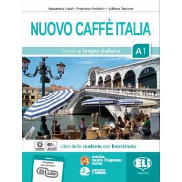 Imagem de Nuovo Caffe Italia A1 - Libro Dello Studente Con Eserciziario + Cd + L