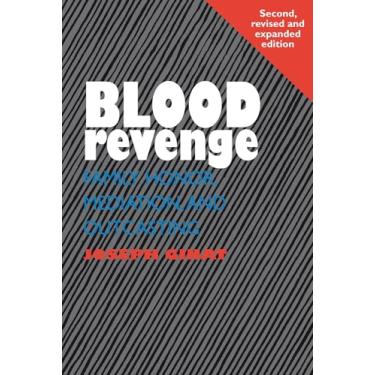 Imagem de Blood Revenge: Family Honor, Mediation and Outcasting, 2nd Edition