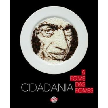 Imagem de Cidadania - A Fome Das Fomes - MORULA EDITORA, Sortido