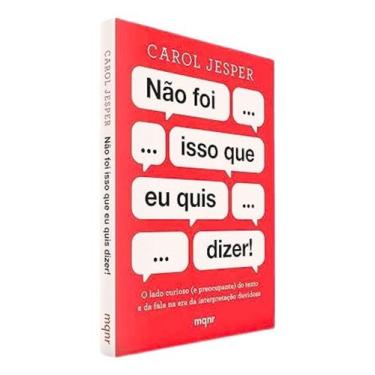 Imagem de Não Foi Isso Que Eu Quis Dizer! - MAQUINARIA STUDIO, Sortido
