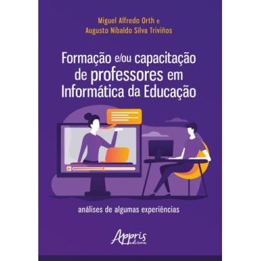 Imagem de Livro - Formação e/ou capacitação de professores em informática da edu