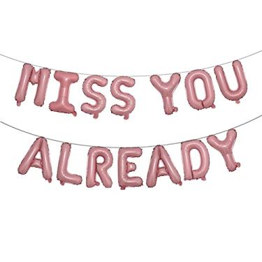 Imagem de Farewell Decorations Party Going Away Party Decorations for Coworker We Will Miss You Decorations Miss You Already Balloons Banner Goodbye Bon Voyage Party Decoration (MISS YOU ALREADY Pink)