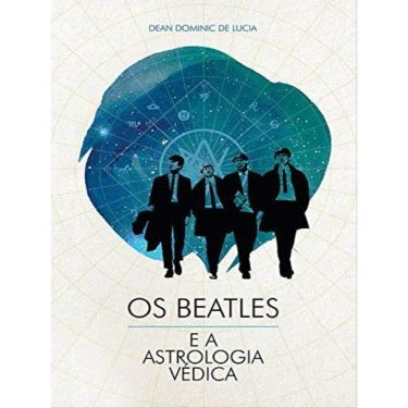 Imagem de Os Beatles E A Astrologia Védica