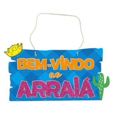 Imagem de Placa Decorativa Festa Junina Bem Vindo Ao Arraiá - Grinfest