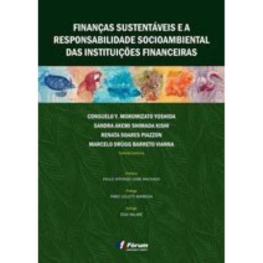 Imagem de Finanças Sustentáveis E A Responsabilidade Socioambiental Das Instituições Financeiras