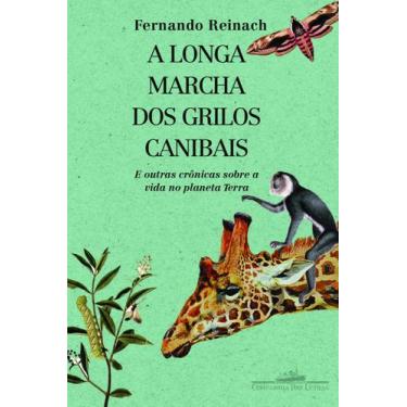 Imagem de Livro - A longa marcha dos grilos canibais