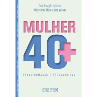 Imagem de Mulher 40+ - LITERARE BOOKS