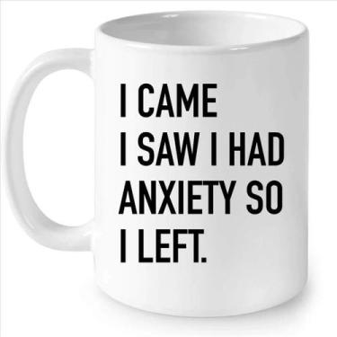 Imagem de Caneca de café em cerâmica Citação engraçada Eu vim, vi que tinha ansi